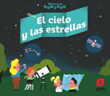 MINIMUNDO ANIMADO. EL CIELO Y LAS ESTRELLAS (REBAJAS 2026)