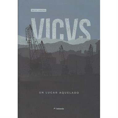 VICVS II. UN LUGAR AQUELADO