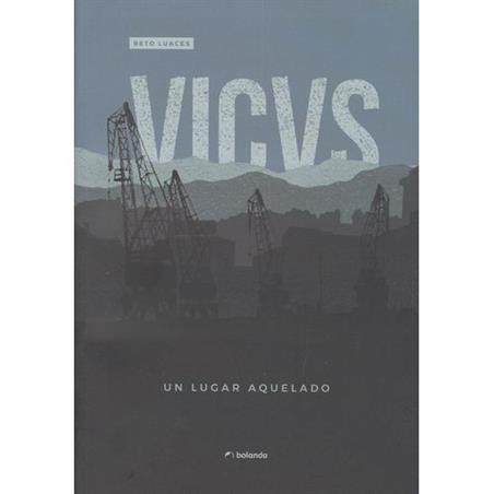 VICVS II. UN LUGAR AQUELADO