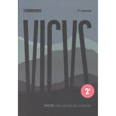 VICVS I. UN LUGAR DO COMÚN