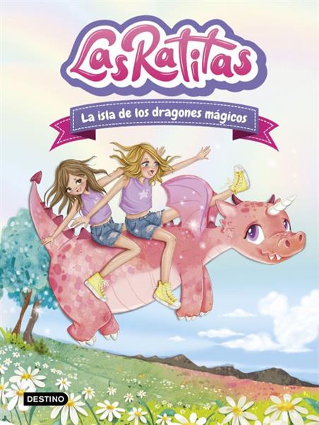 LAS RATITAS 11. LA ISLA MÁGICA DE LOS DRAGONES