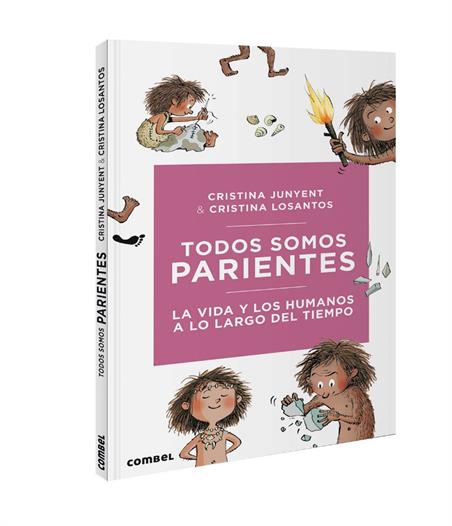 NOSOTROS LOS HUMANOS-TODOS SOMOS PARIENTES. LA VIDA Y LOS HUMANOS A LO LARGO DEL TIEMPO