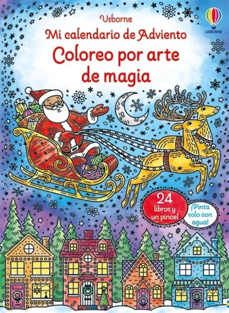 COLOREO POR ARTE DE MAGIA. MI CALENDARIO DE ADVIENTO