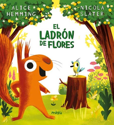 EL LADRÓN DE FLORES