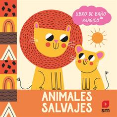 LIBRO DE BAÑO MÁGICO. ANIMALES SALVAJES
