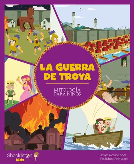 LA GUERRA DE TROYA. MITOLOGÍA PARA NIÑOS